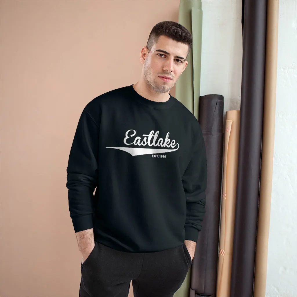 Eastlake Est. 1986 Champion Brand Sweatshirt