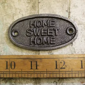 Home Sweet Home Plaque