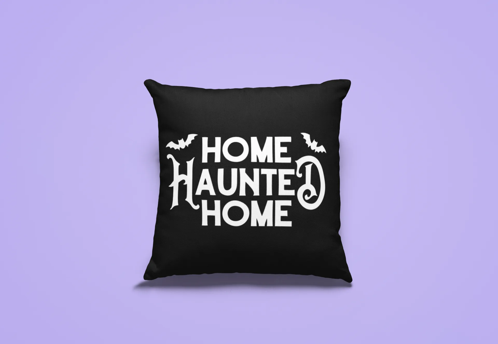 Pillow Cover: Home Haunted Home